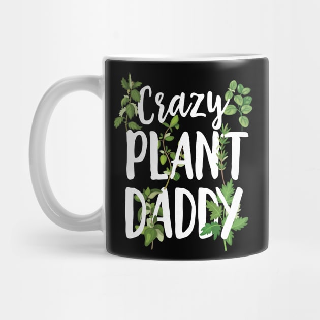 Crazy Plant Daddy by Eugenex